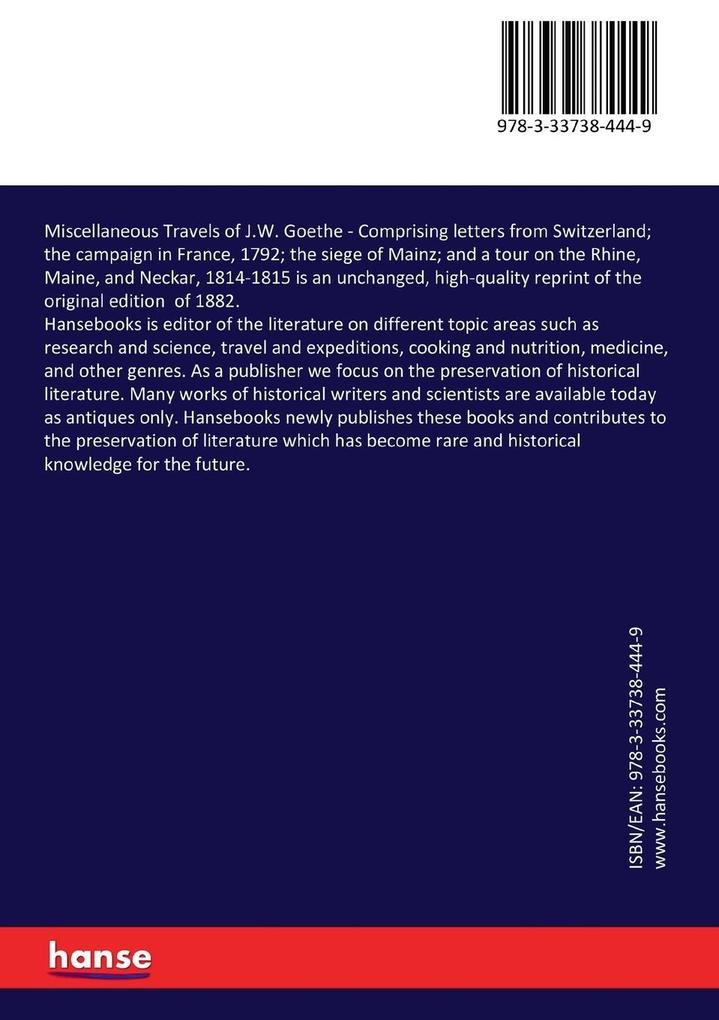 Weitere Ansicht: Miscellaneous Travels of J.W. Goethe | Johann Wolfgang von Goethe, L. Dora Schmitz