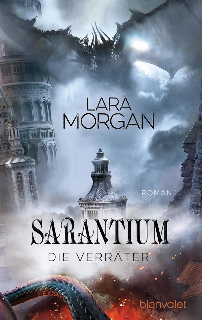 Produktbild: Sarantium - Die Verräter | Lara Morgan