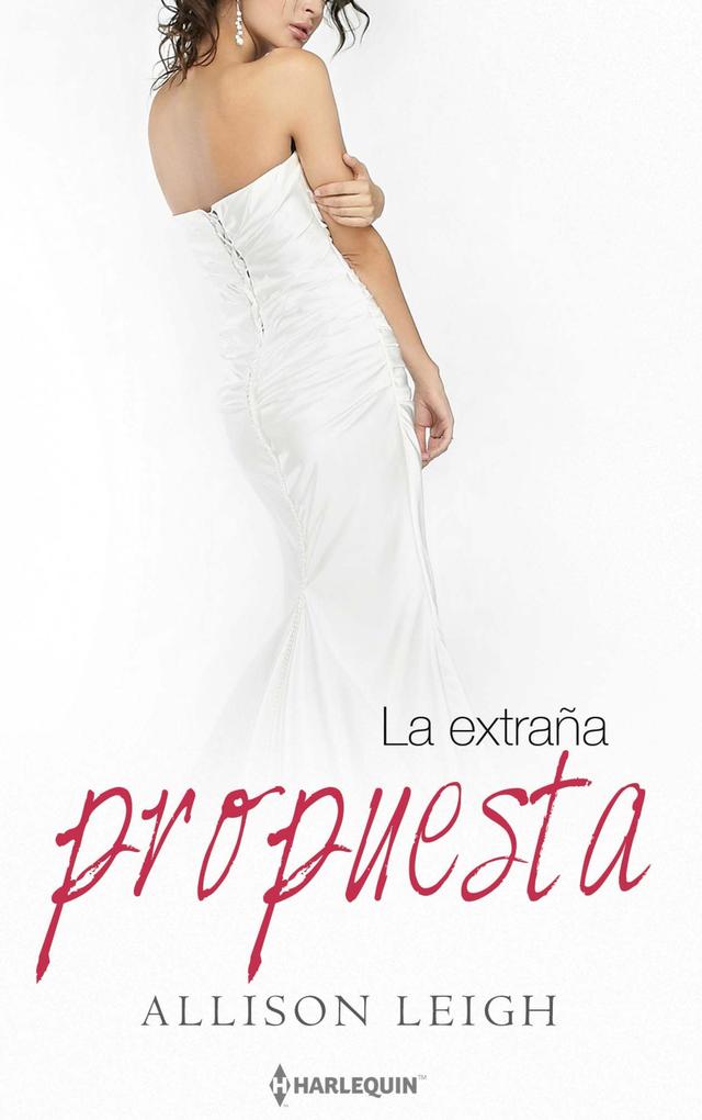 Produktbild: La extraña propuesta | Allison Leigh