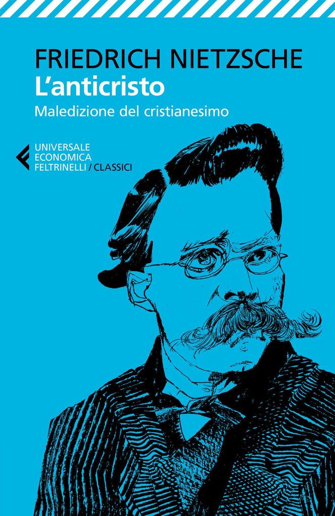 Produktbild: L' anticristo. Maledizione del cristianesimo | Friedrich Nietzsche