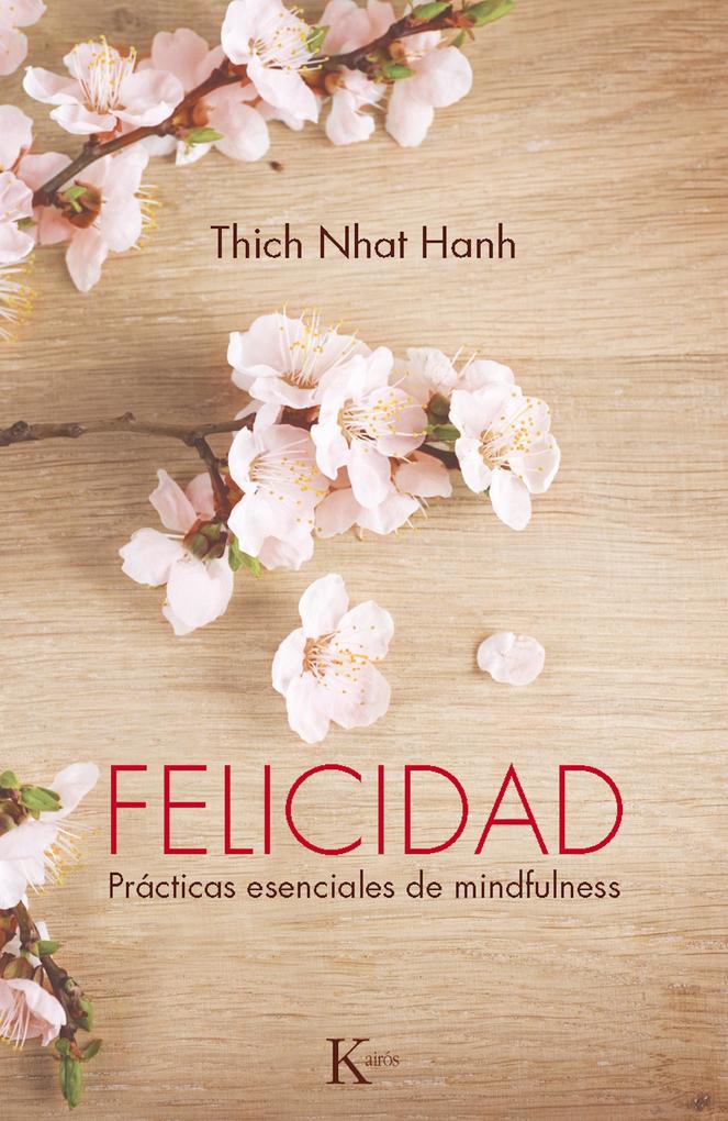 Produktbild: Felicidad | Thich Nhat Hanh