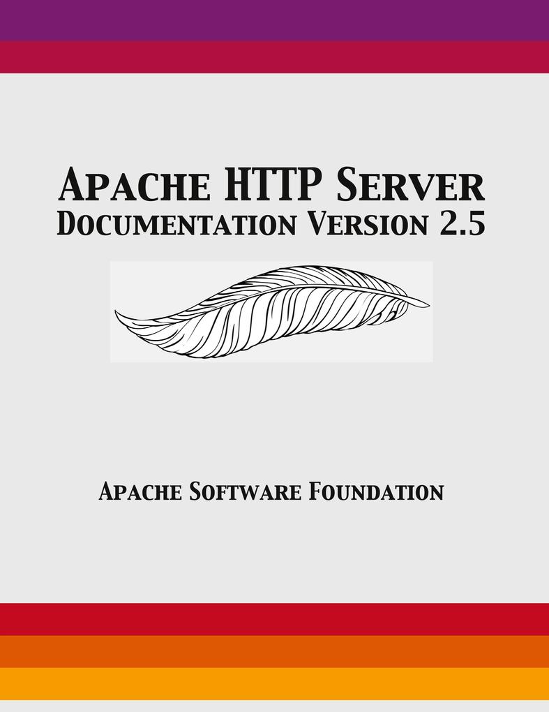 Produktbild: Apache HTTP Server Documentation Version 2.5 | Apache Software Foundation