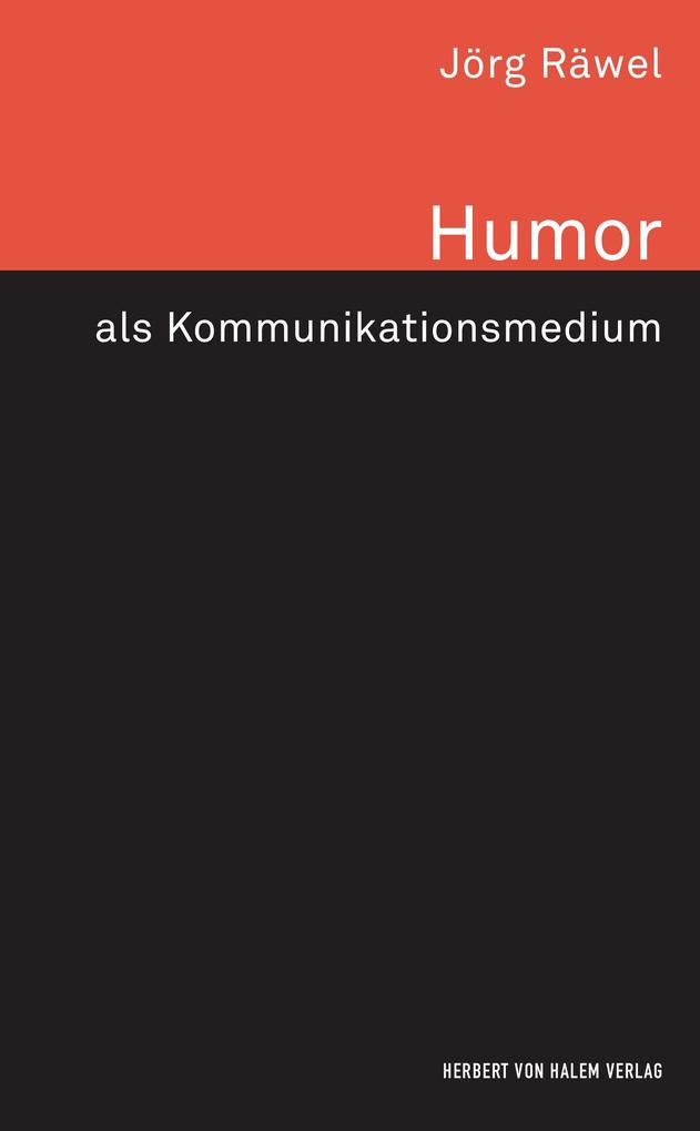 Produktbild: Humor als Kommunikationsmedium | Jörg Räwel