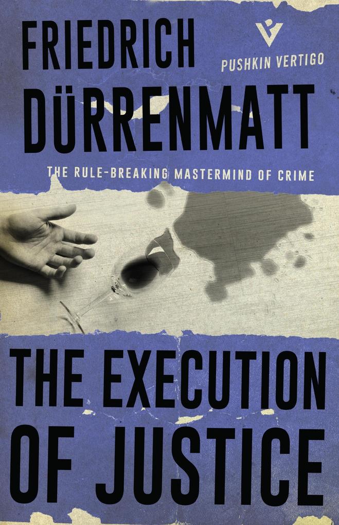 Produktbild: The Execution of Justice | Friedrich Dürrenmatt