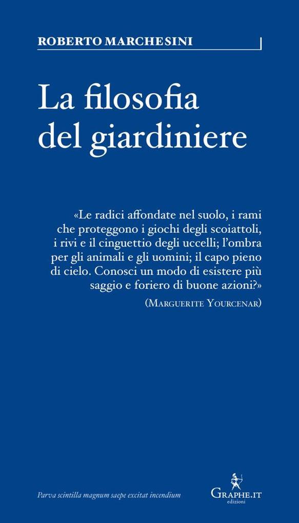 Produktbild: La filosofia del giardiniere | Roberto Marchesini