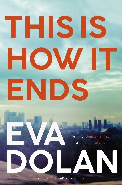 Produktbild: This Is How It Ends | Eva Dolan