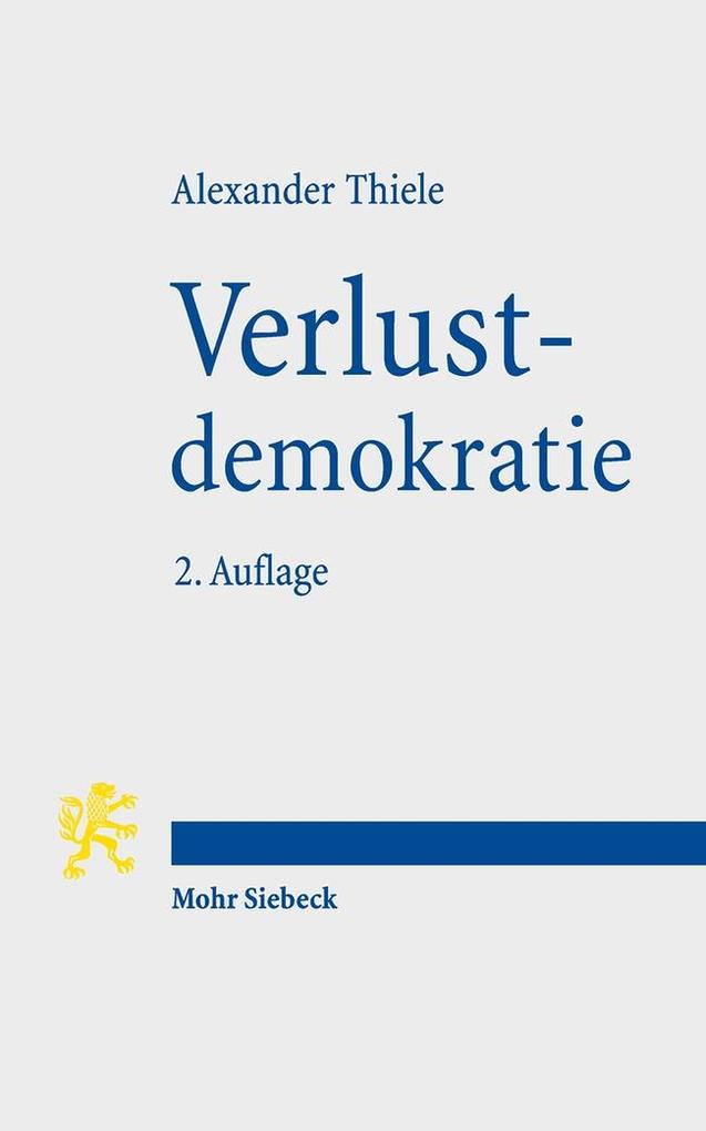 Produktbild: Verlustdemokratie | Alexander Thiele