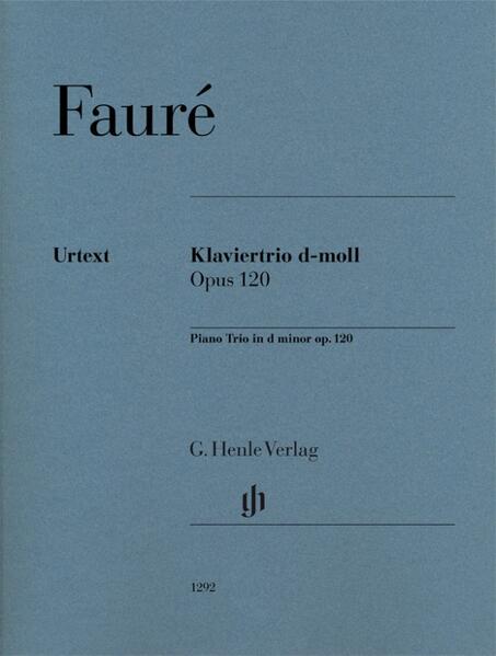Produktbild: Gabriel Fauré - Klaviertrio d-moll op. 120 | Klaus Schilde, Fabian Kolb