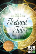Iceland Tales: Alle Bände der sagenhaften »Iceland Tales« in einer E-Box