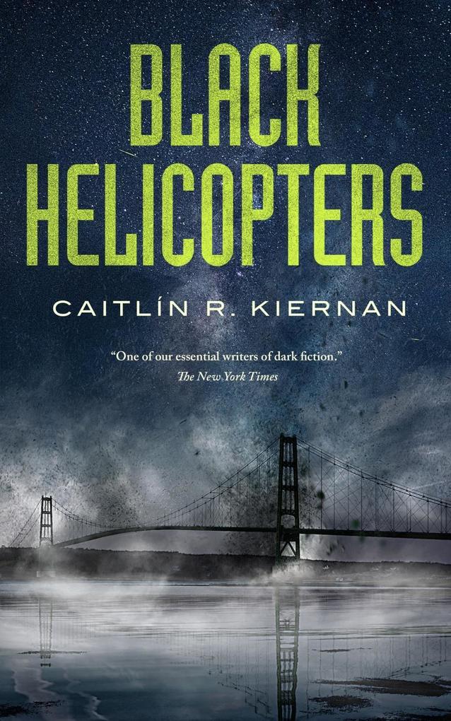 Produktbild: Black Helicopters | Caitlin R. Kiernan