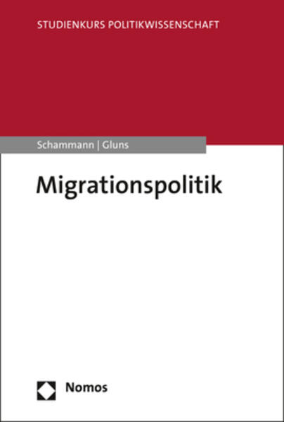 Produktbild: Migrationspolitik | Hannes Schammann, Danielle Kasparick