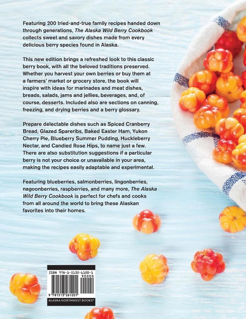 Weitere Ansicht: The Alaska Wild Berry Cookbook | Alaska Northwest Books