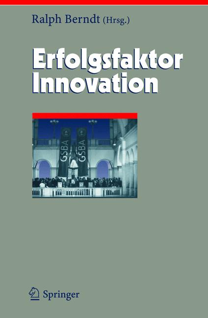Weitere Ansicht: Erfolgsfaktor Innovation | Ralph Berndt