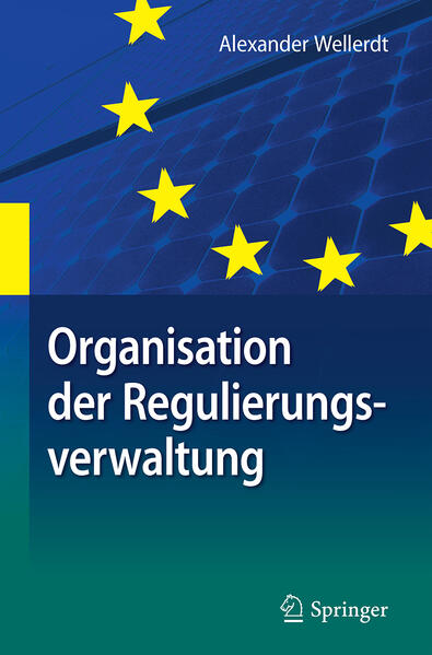Produktbild: Organisation der Regulierungsverwaltung | Alexander Wellerdt