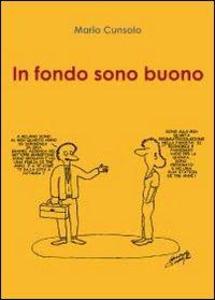Produktbild: In fondo sono buono | Mario Cunsolo
