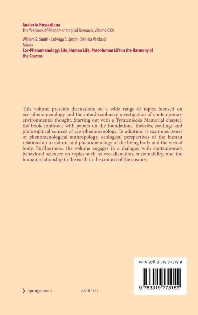 Weitere Ansicht: Eco-Phenomenology: Life, Human Life, Post-Human Life in the Harmony of the Cosmos