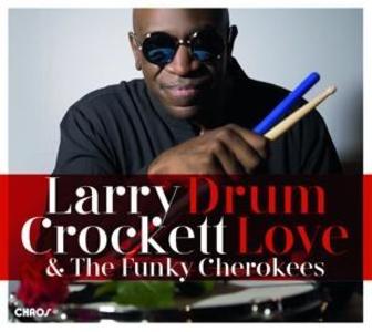 Produktbild: Drum Love | Larry Crockett