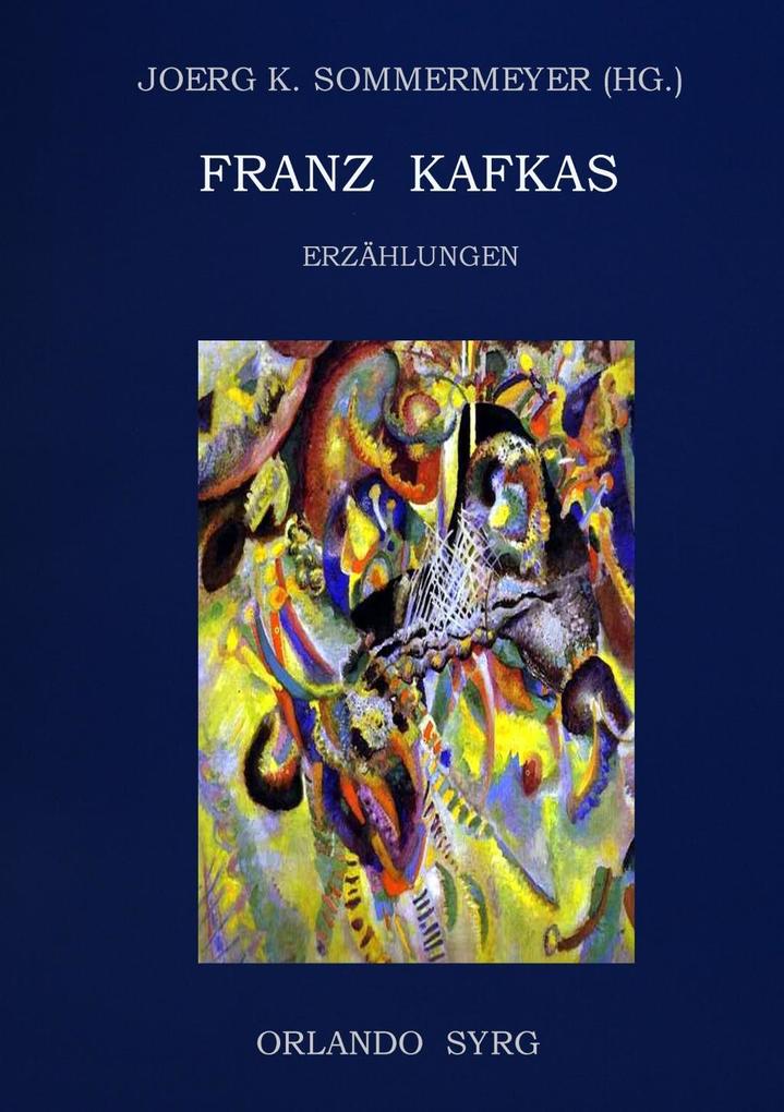 Produktbild: Franz Kafkas Erzählungen | Franz Kafka
