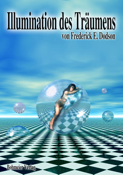 Produktbild: Illumination des Träumens | Frederick E. Dodson