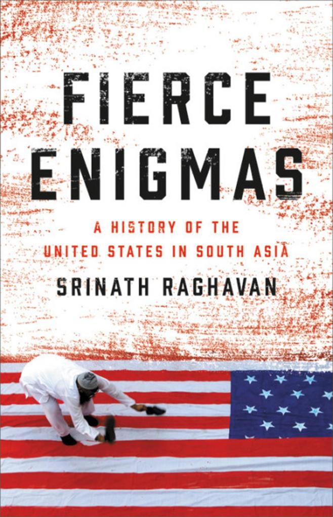 Produktbild: Fierce Enigmas | Srinath Raghavan