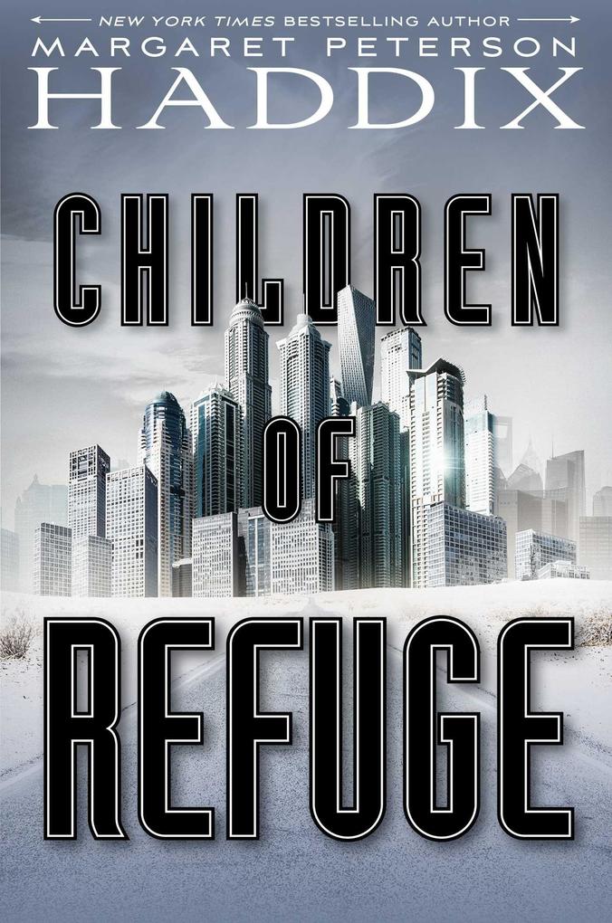 Produktbild: Children of Refuge | Margaret Peterson Haddix