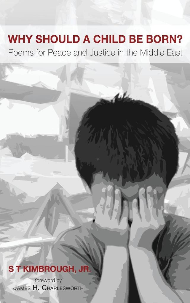 Produktbild: Why Should a Child Be Born? | S T Jr. Kimbrough