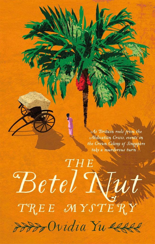Produktbild: The Betel Nut Tree Mystery | Ovidia Yu