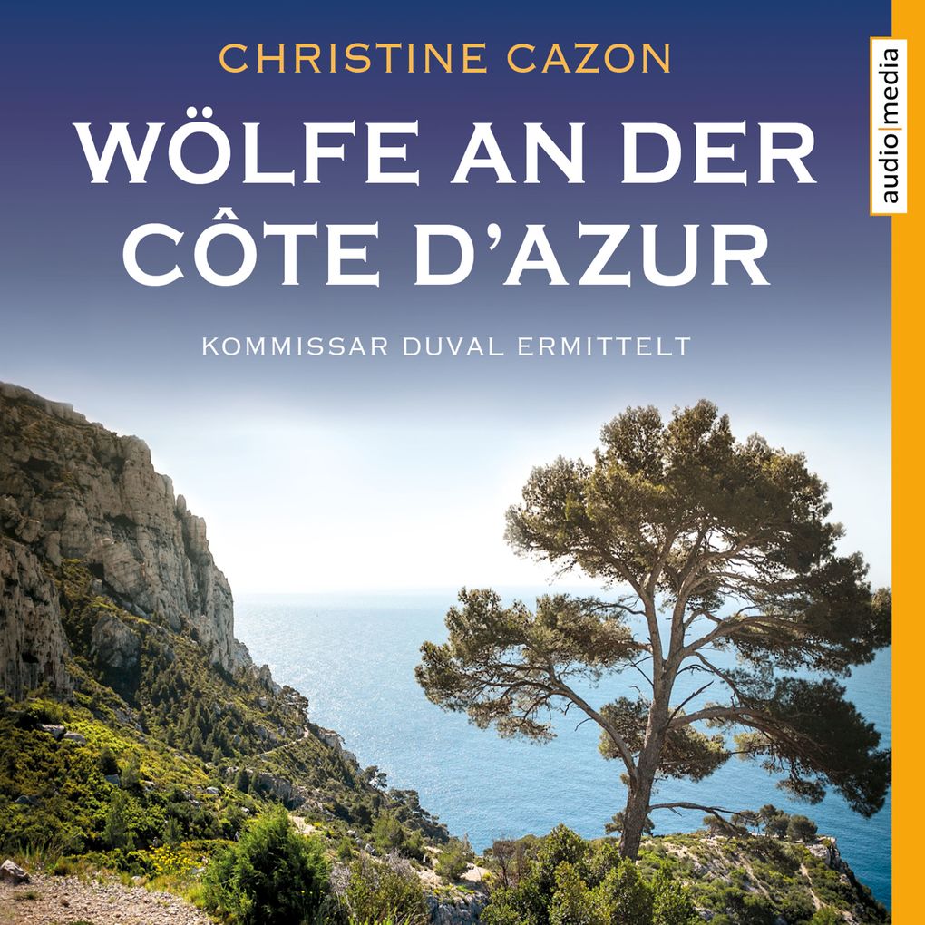 Produktbild: Wölfe an der Côte d'Azur | Christine Cazon
