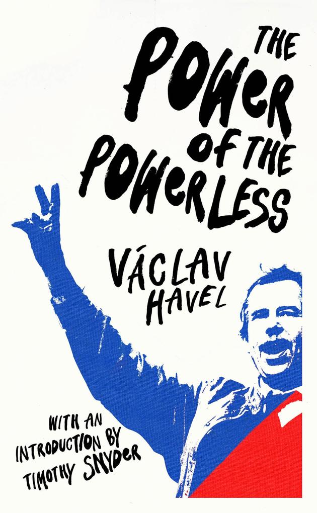 Produktbild: The Power of the Powerless | Václav Havel