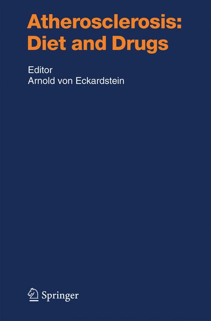 Weitere Ansicht: Atherosclerosis: Diet and Drugs