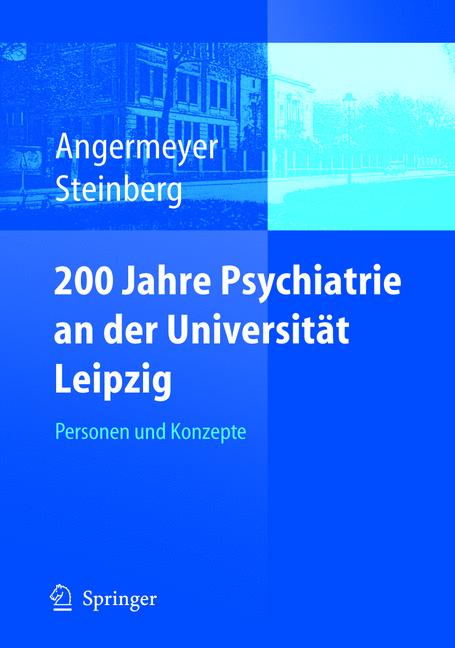 Weitere Ansicht: 200 Jahre Psychiatrie an der Universität Leipzig
