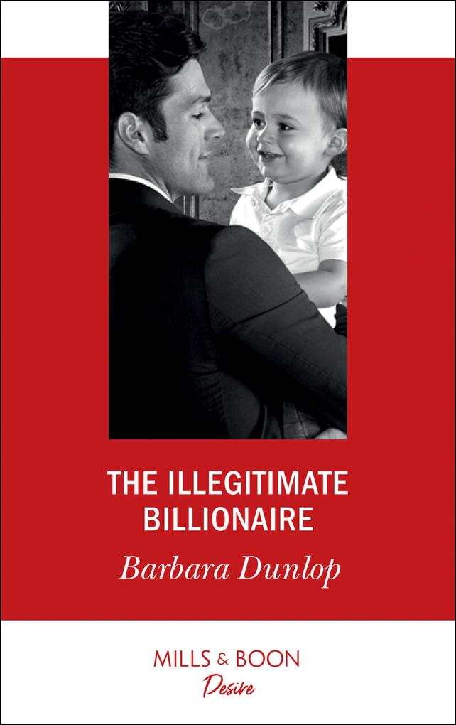 Produktbild: The Illegitimate Billionaire | Barbara Dunlop