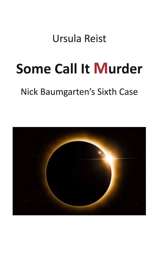 Produktbild: Some Call it Murder | Ursula Reist