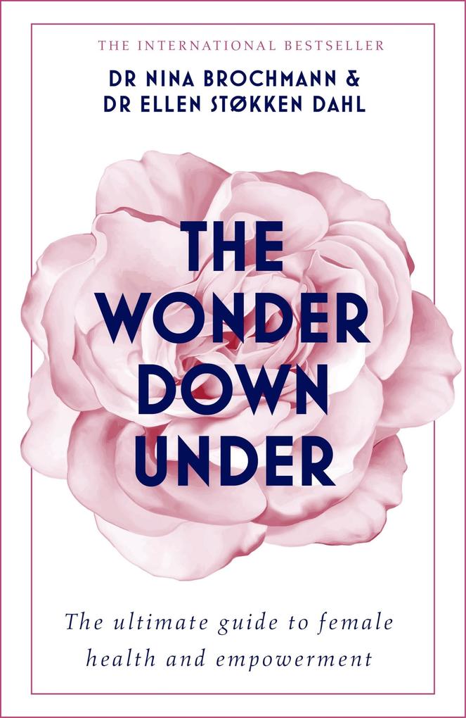 Produktbild: The Wonder Down Under | Nina Brochmann, Ellen Stokken Dahl