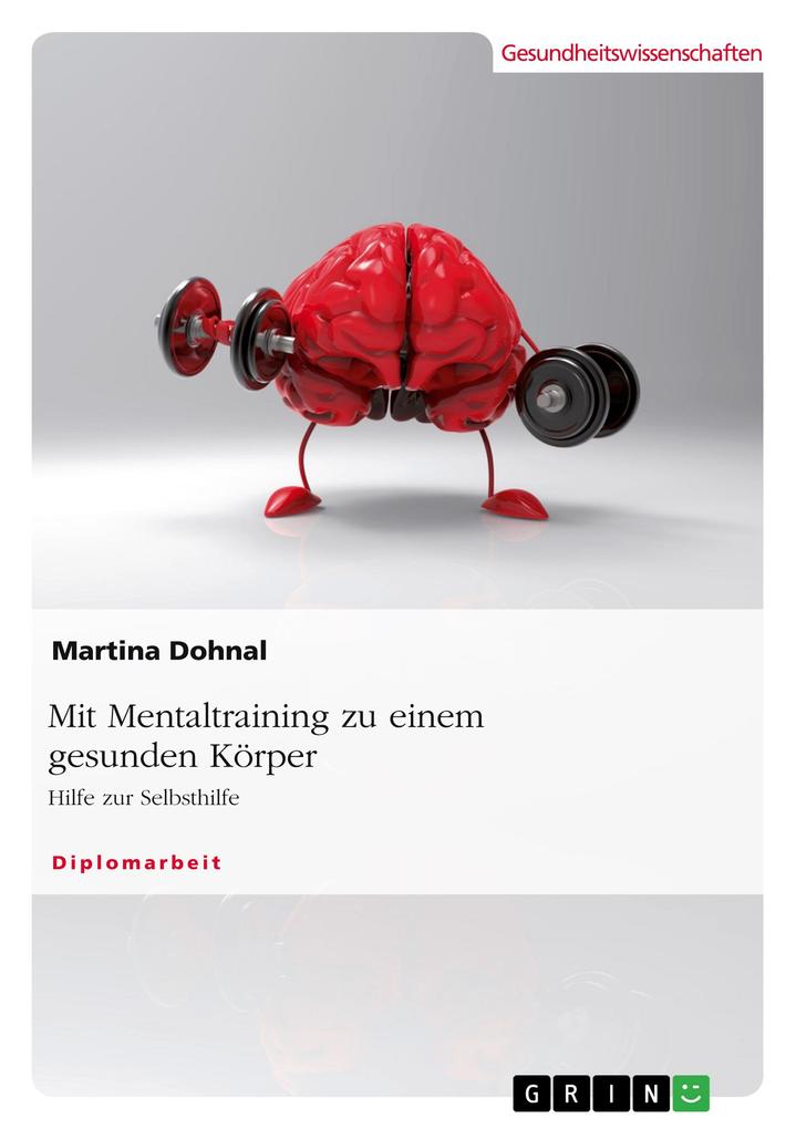 Produktbild: Mit Mentaltraining zu einem gesunden Körper | Martina Dohnal