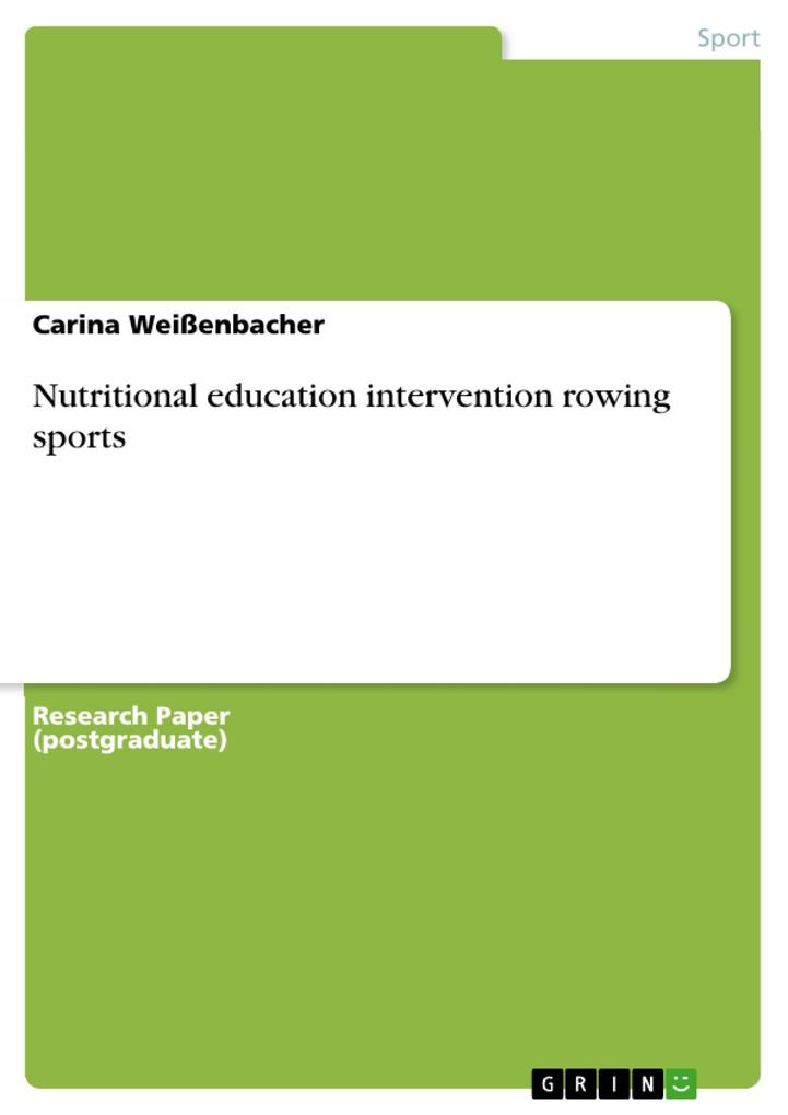 Produktbild: Nutritional education intervention rowing sports | Carina Weißenbacher