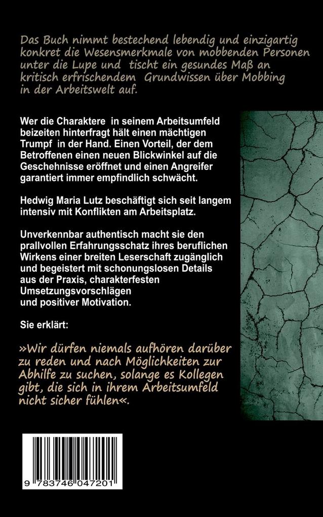 Weitere Ansicht: Mobbing am Arbeitsplatz | Hedwig Maria Lutz