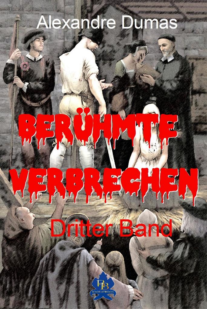 Produktbild: Berühmte Verbrechen | Alexandre Dumas