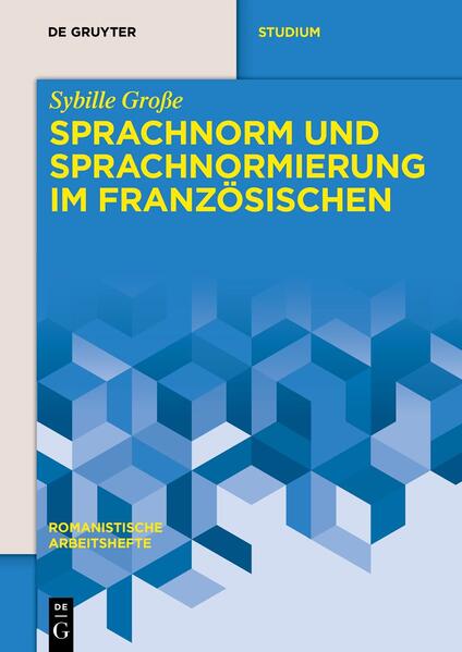 Produktbild: Sprachnorm und Sprachnormierung im Französischen | Sybille Große