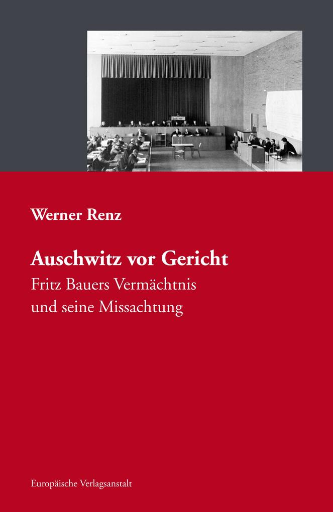 Produktbild: Auschwitz vor Gericht | Werner Renz