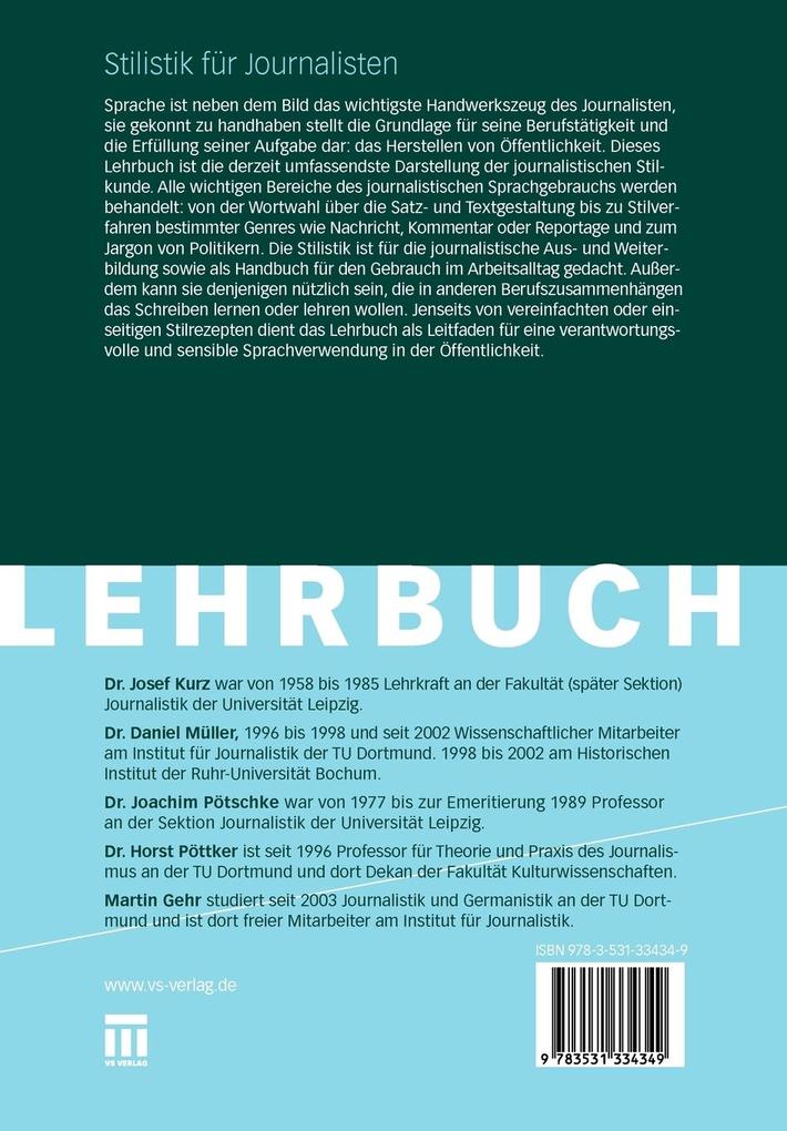 Weitere Ansicht: Stilistik für Journalisten | Josef Kurz, Daniel Müller, Joachim Pötschke, Horst Pöttker, Martin Gehr