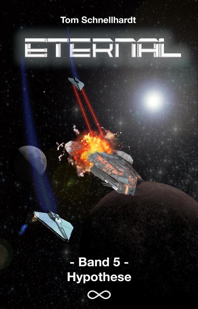 Produktbild: Eternal: Band 5 - Hypothese | Tom Schnellhardt