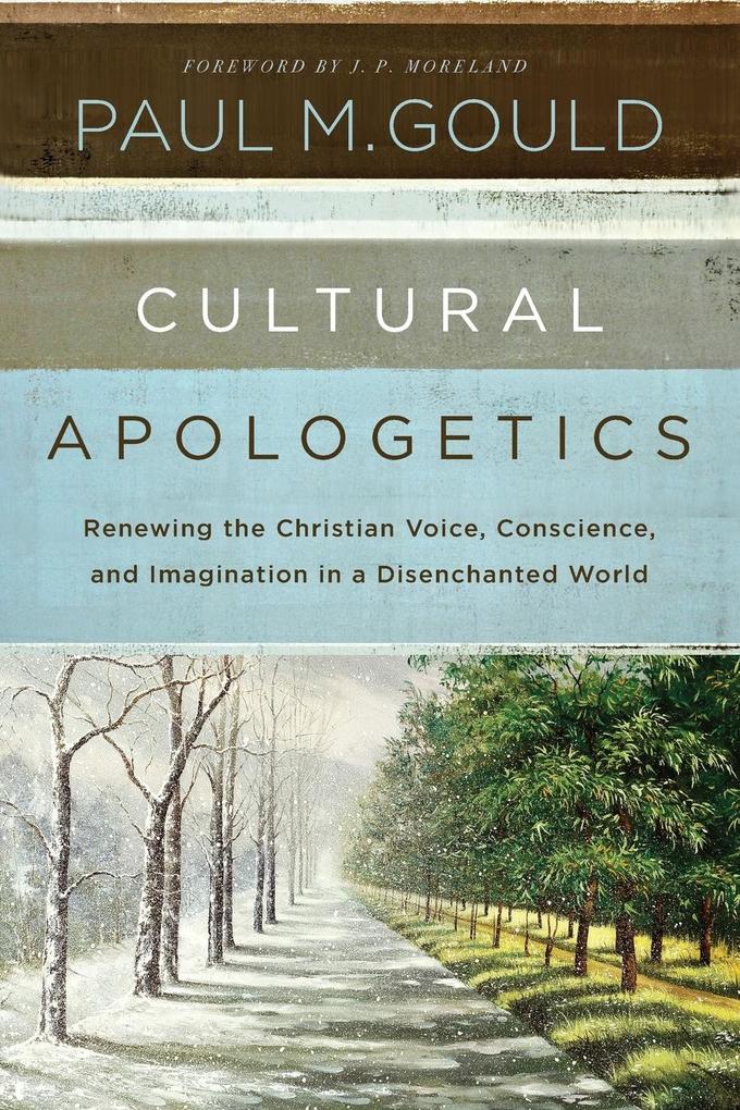 Produktbild: Cultural Apologetics | Paul M. Gould