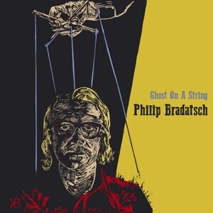 Produktbild: Ghost On A String | Philip Bradatsch