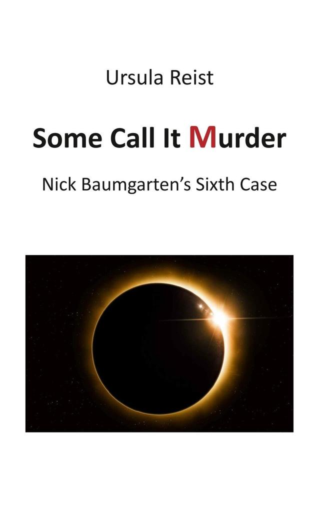 Produktbild: Some Call it Murder | Ursula Reist