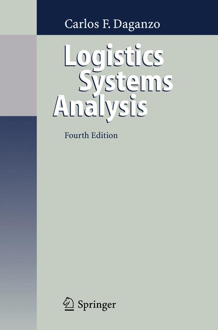 Weitere Ansicht: Logistics Systems Analysis | Carlos F. Daganzo