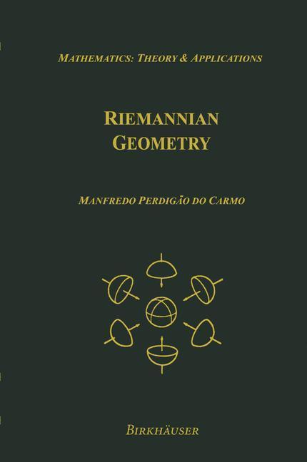 Weitere Ansicht: Riemannian Geometry | Manfredo Perdigao do Carmo, Manfredo P. do Carmo