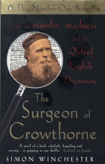 Produktbild: The Surgeon of Crowthorne | Simon Winchester