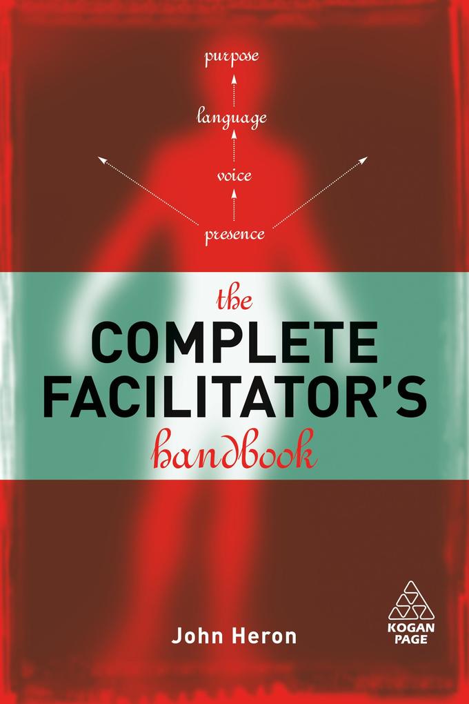 Produktbild: The Complete Facilitator's Handbook | John Heron