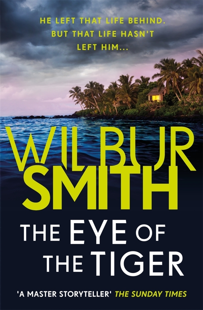 Produktbild: The Eye of the Tiger | Wilbur Smith